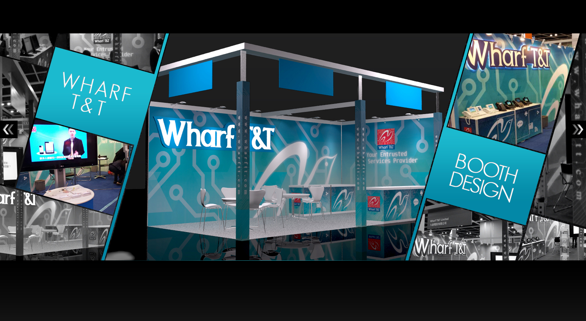 Wharf T&T Ltd. - Booth Design